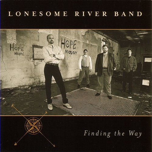 Finding The Way The Lonesome River Band
