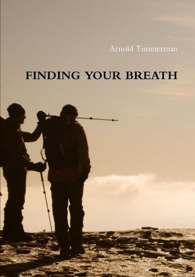 Finding your breath Timmerman Arnold