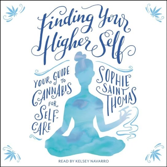 Finding Your Higher Self Thomas Sophie Saint