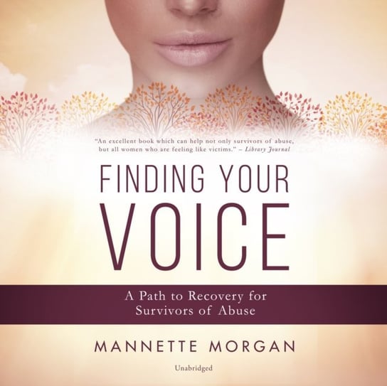 Finding Your Voice Morgan Mannette