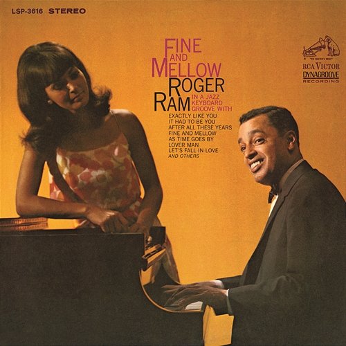 Fine and Mellow Roger Ram