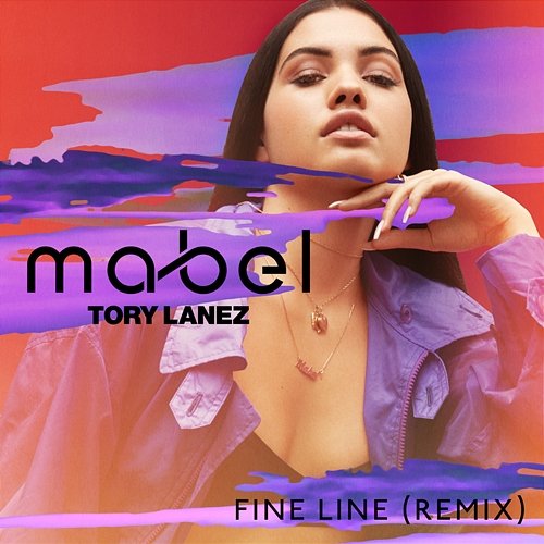 Fine Line Mabel feat. Tory Lanez