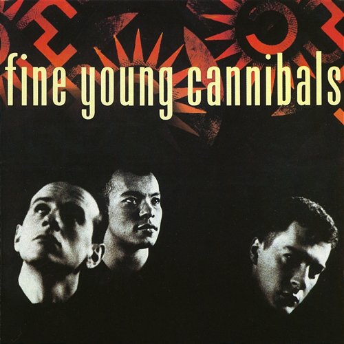 On a Promise Fine Young Cannibals