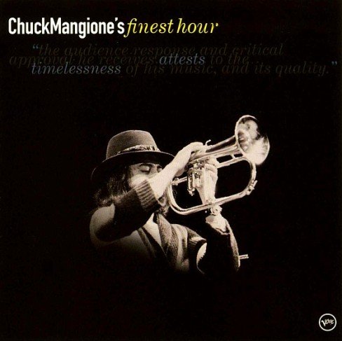Finest Hour Mangione Chuck
