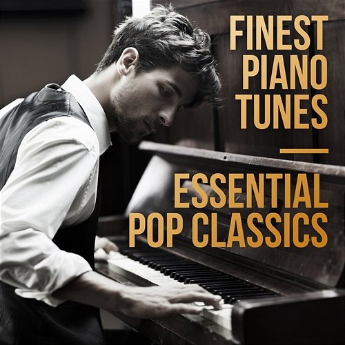 Finest Piano Tunes: Essential Pop Classics Steven C., Chris Ingham & Steve Quinzi
