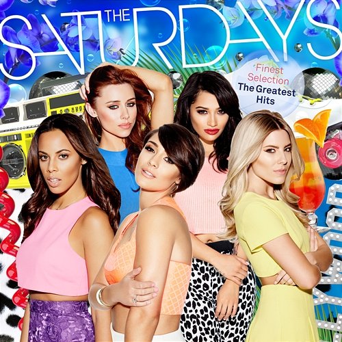 Finest Selection: The Greatest Hits The Saturdays