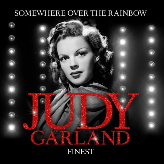 Finest: Somewhere Over The Rainbow Garland Judy