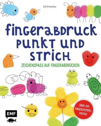 Fingerabdruck, Punkt und Strich - Zeichenspaß auf Fingerabdrücken Edition Michael Fischer