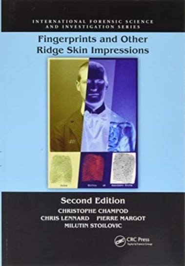 Fingerprints and Other Ridge Skin Impressions Opracowanie zbiorowe