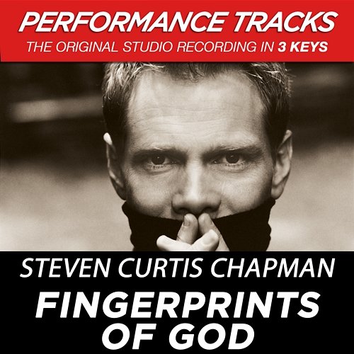 Fingerprints Of God Steven Curtis Chapman