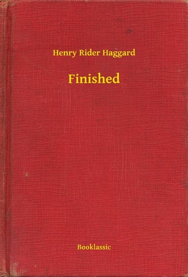 Finished Haggard Henry Rider