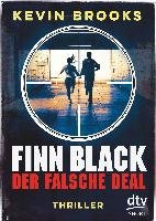 Finn Black - Der falsche Deal Brooks Kevin