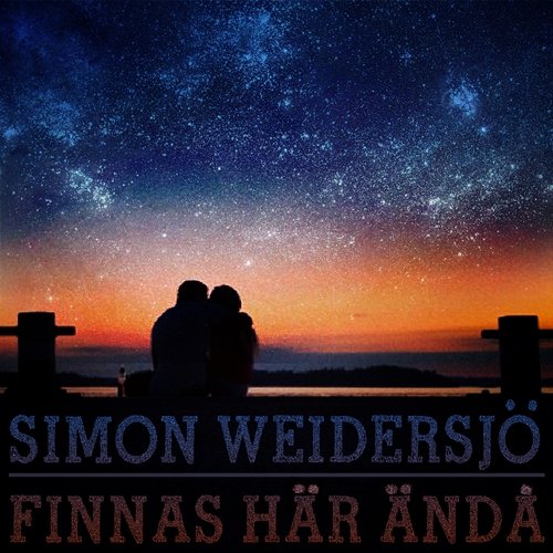 Finnas här ändå Simon Weidersjö