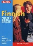 Finnish Berlitz Phrase Book and Dictionary Opracowanie zbiorowe