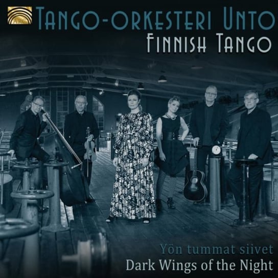 Finnish Tango: Dark Wings Of The Night Tango-Orkesteri Unto