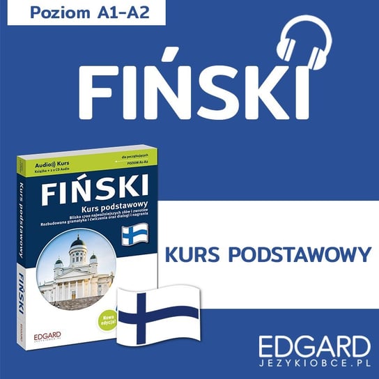 Fiński. Kurs podstawowy. Poziom A1-A2 - audiobook Opracowanie zbiorowe