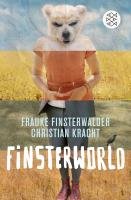 Finsterworld Finsterwalder Frauke, Kracht Christian