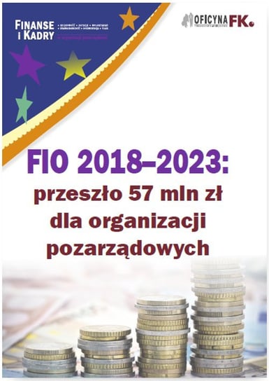 FIO 2018–2023: przeszło 57 mln zł dla organizacji pozarządowych Grabowska-Peda Marta