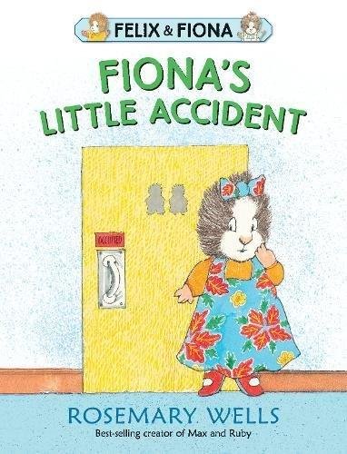 Fiona's Little Accident Wells Rosemary