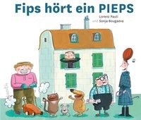Fips hört ein PIEPS Pauli Lorenz