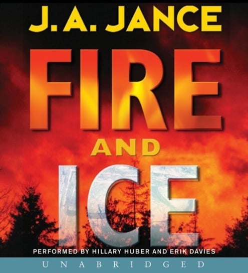Fire and Ice Jance J. A.
