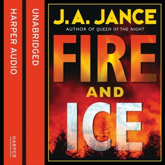 Fire and Ice Jance J. A.