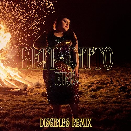Fire Beth Ditto