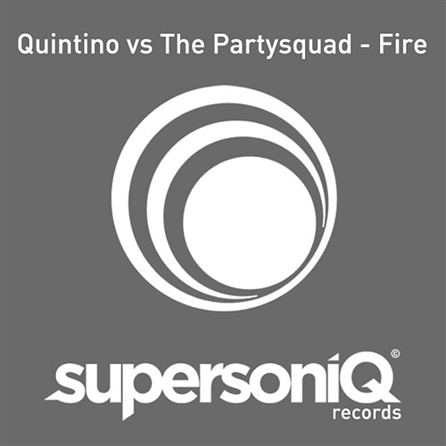 Fire Quintino & The Partysquad