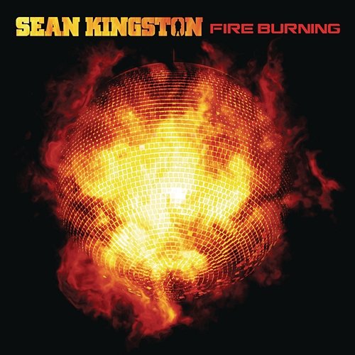 Fire Burning Sean Kingston