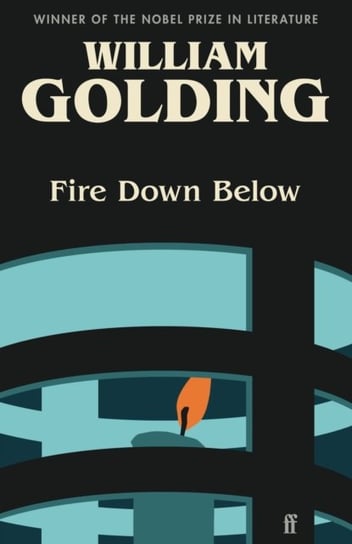 Fire Down Below. Introduced by Kate Mosse Golding William