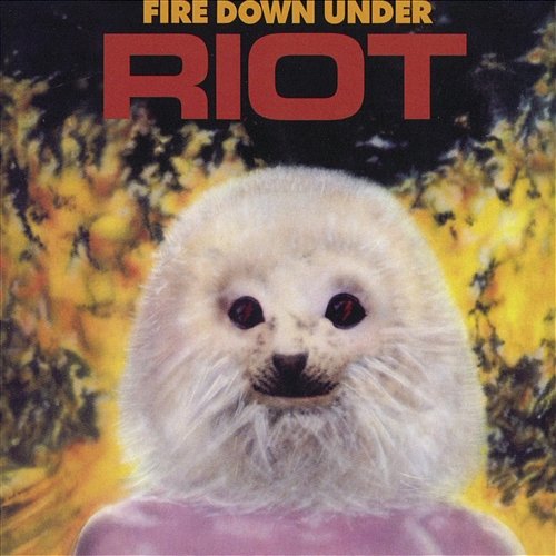 Fire Down Under Riot