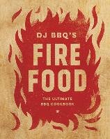 Fire Food: The Ultimate BBQ Cookbook Stevenson Christian
