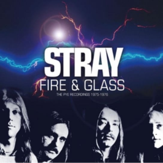 Fire & Glass (Remastered) Stray