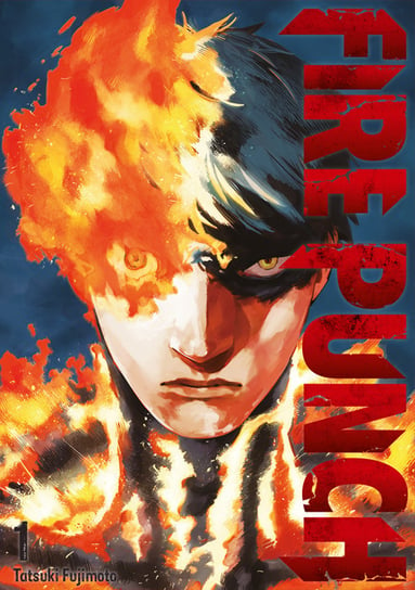 Fire Punch. Tom 1 Taksuki Fujimoto