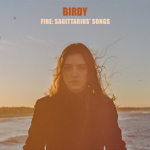 Fire: Sagittarius' Songs Birdy
