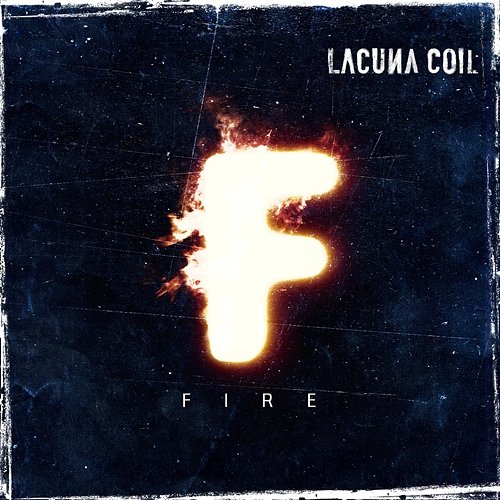 Fire - Single Lacuna Coil