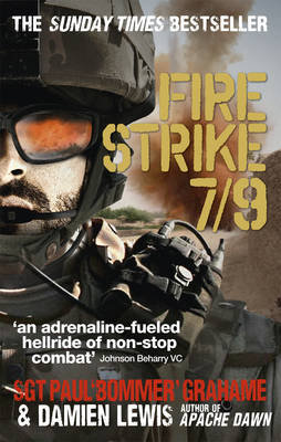 Fire Strike 7/9 Grahame Paul, Lewis Damien