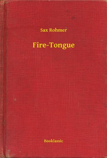Fire-Tongue Rohmer Sax