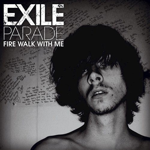 Fire Walk with Me Exile Parade