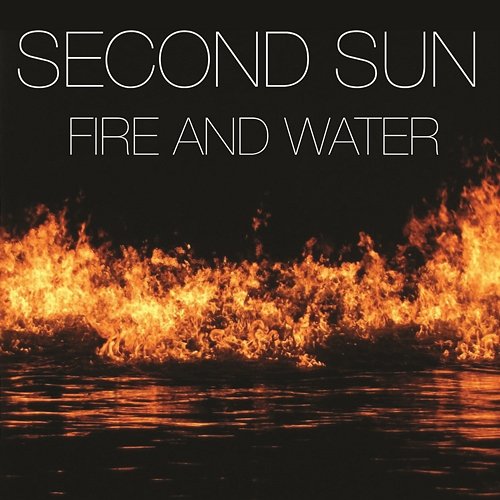 Fire & Water Second Sun