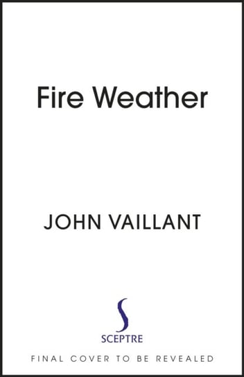 Fire Weather Vaillant John