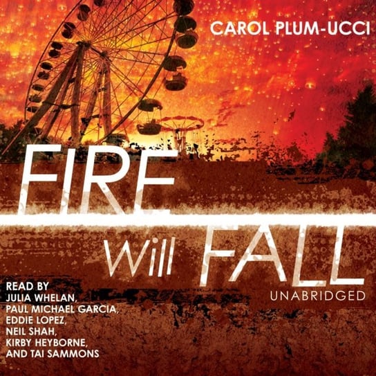 Fire Will Fall Plum-Ucci Carol