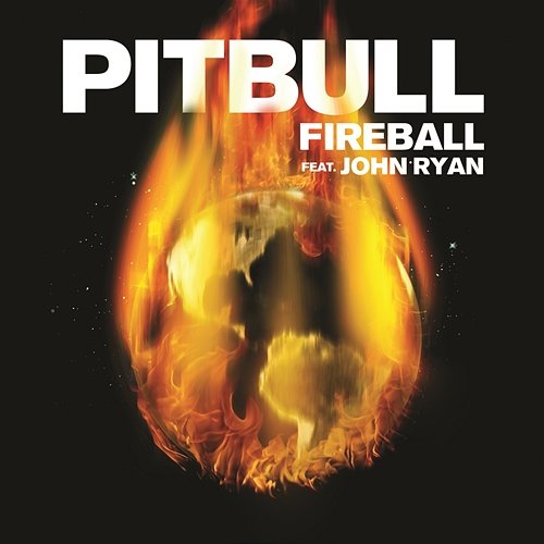 Fireball Pitbull feat. John Ryan