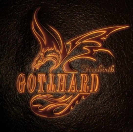 Firebirth (Limited Edition) Gotthard