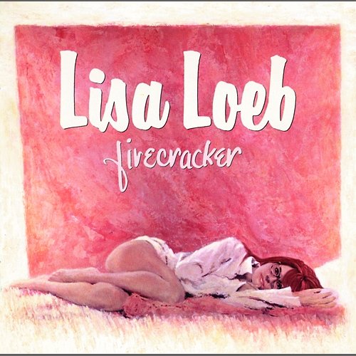 Firecracker Lisa Loeb