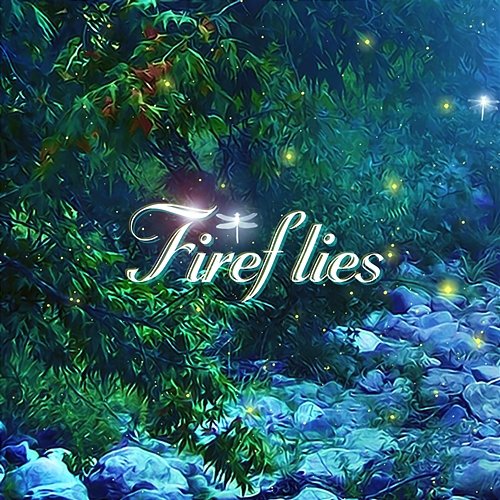 Fireflies ChilledLab