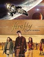 Firefly Encyclopedia Valentinelli Monica