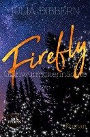 Firefly : Glühwürmchennächte Dibbern Julia
