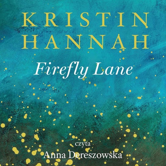 Firefly Lane Hannah Kristin