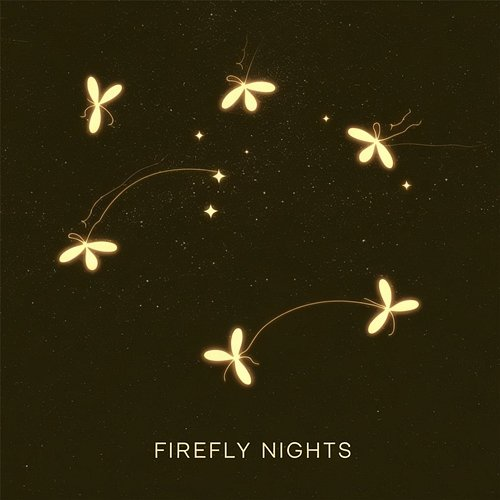 FIREFLY NIGHTS Dakota Wells